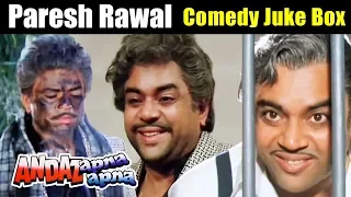 Paresh Rawal's Best Comedy Scenes From Andaz Apna Apna | Bollywood