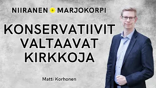 Reconquista - miten liberaalit kirkot saadaan haltuun? | Niiranen & Marjokorpi | 31