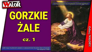 Gorzkie Żale - cz. 1