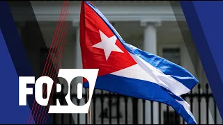 Foro | Cara a cara: EE. UU. reajusta su política hacia Cuba