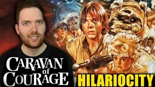 Caravan of Courage: An Ewok Adventure - Hilariocity Review