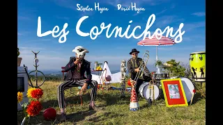 LES CORNICHONS - STEPHEN HOGAN & DAVID HOGAN