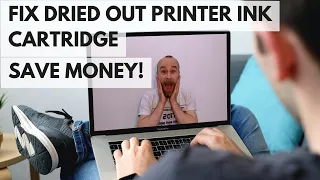 How To Fix Dried Out Printer Ink Cartridge - SAVE MONEY!