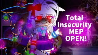 Total Insecurity MEP (OPEN) [FNAF GC]  (READ DESC FOR INFORMATION) #mediizzmep