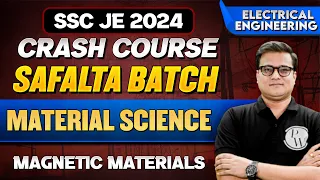 SSC JE 2024 | Material Science | Magnetic Materials | Electrical Engineering