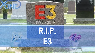 E3 2023 Officially Canceled And Dead, RIP E3