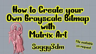 How 2 create your own Grayscale Bitmap for embossing with Matrix Art & alternative methods explained