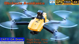 CAT11-OA 3-Axis Gimbal 8K Obstacle Avoidance Brushless Drone – Just Released !