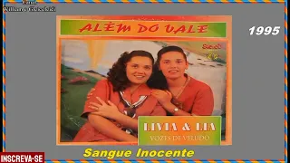 Livia e Lia Vozes de Veludo - Sangue Inocente 1995