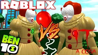 ROBLOX ! PENNYWISE DO BEN 10 VS PENNYWISE DO MAL IT A COISA ! - BEN 10 ARRIVAL OF ALIENS