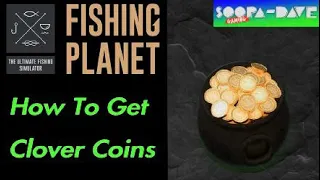 Fishing Planet - How To Get Clover Coins St. Patrick's Day Event