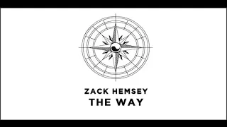 The Way - Zack Hempsey (Improv Guitar and Vocals)