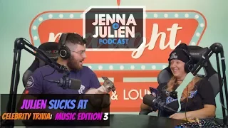 Podcast #160 - Julien Sucks at Celebrity Trivia: Music Edition 3