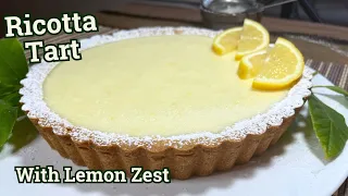 RICOTTA TART, CREAMY AND CRUMBLY, flavored with LEMON AND VANILLA 🍋