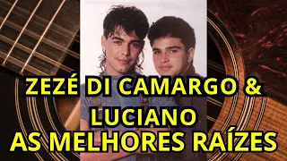 Zezé Di Camargo e Luciano - AS MELHORES ANTIGAS ROMÂNTICAS