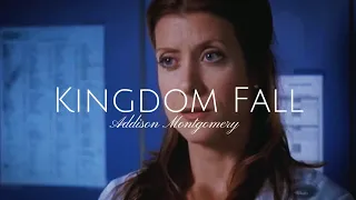 Addison Montgomery | Kingdom Fall