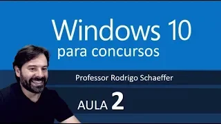 Informática para concursos | Windows 10 - Aula 2 ao vivo