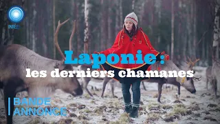 Laponie : les derniers chamanes - Documentaire (Bande-annonce)