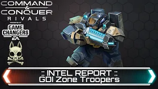 INTEL REPORT - GDI Zone Troopers | Command and Conquer Rivals