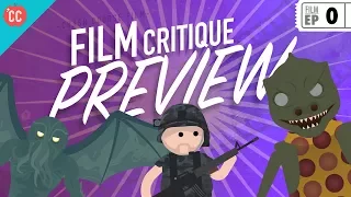 Crash Course Film Criticism Preview