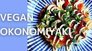 Okonomiyaki Recipe (VEGAN) with homemade deliciouse sauce! Popular Japanese street food in 15mins!