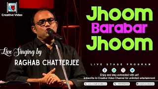 Jhoom Barabar Jhoom | Abhishek B, Bobby D, Preity Z, Lara D | Live Singing #Raghab Chatterjee