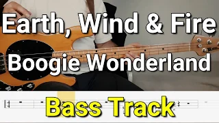 Earth, Wind & Fire - Boogie Wonderland (Bass Track) Tabs