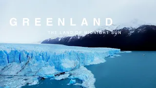 Greenland - The land of the midnight sun | Cinematic Video | Explore Enigma