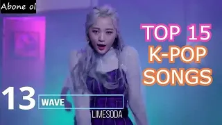 Top 15 Kpop Songs of October!!!! (2019) - my top 15 kpop songs of october!!!! (2019)