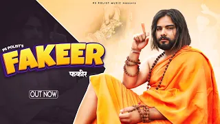 Fakeer ( Official Video ) Singer PS Polist New Sad Song || Bhole Baba New Song 2023 || RK Polist