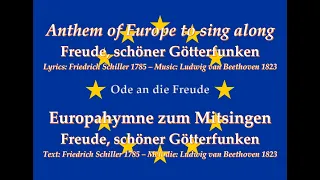 Freude, schöner Gotterfunken - Anthem of Europe to sing along - Europahymne zum Mitsingen