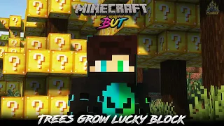 Minecraft, BUT TREES GROW LUCKY BLOCK 😮 | in Telugu | Maddy Telugu Gamer