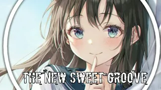 Nightcore-The new sweet groove