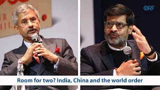 Room for two? India, China and the world order | S Jaishankar | Samir Saran