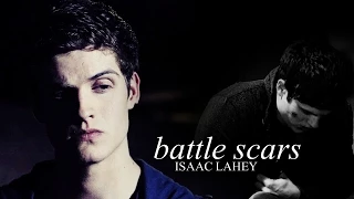 Isaac Lahey | Battle Scars