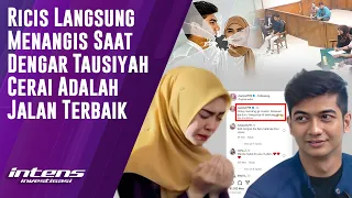 Tangis Ricis Saat Dengar Tausiyah Cerai Adalah Jalan Terbaik | Intens Investigasi | Eps 3715