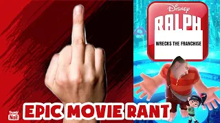 Ralph Breaks The Internet (2018) EPIC RANT