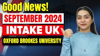 Good News! September 2024 Intake UK : Oxford Brookes University | Study in UK