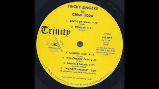Creme Soda "Tricky Zingers" 1975 *(I'm) Chewin' Gum*