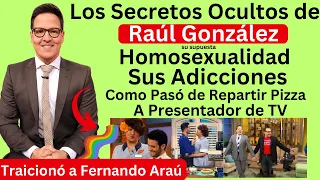 Raúl González, de Despierta America su Historia de Éxito y Su Supuesta Homosexualidad