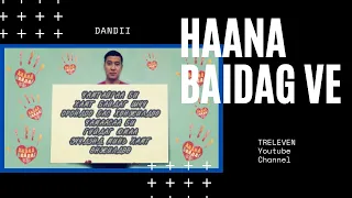 Dandii - Haana baidag ve (Lyrics)