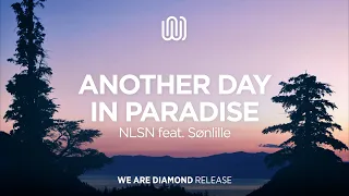 NLSN - Another Day in Paradise (feat. Sønlille)