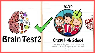 Brain test 2 Tricky Stories Crazy High School All Levels 1-20 solutions walkthrough @Crazy Shooter