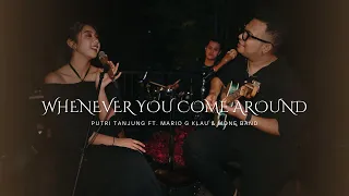 Vince Gill - Whenever You Come Around | Cover by Putri Tanjung Ft. Mario G Klau x Mone Band