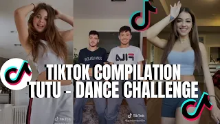 TUTU - TIKTOK DANCE CHALLENGE COMPILATION PART 23