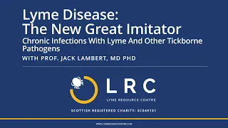 Chronic Infections With Lyme And Other Tickborne Pathogens