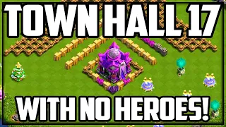 Clash of Clans Town Hall 17 - NO HEROES! (In Progress)