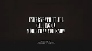 Underneath It All / Calling On / More Than You Know