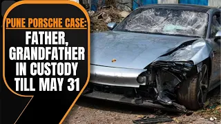 Pune Porsche Case: Minor's Father and Grandfather Held in Custody Till May 31 | News9