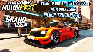 TRYING TO DNF THE ENTIRE LOBBY WITH ONLY USING PICKUP TRUCKS - The Crew Motorfest Grand Race